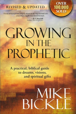 Book cover of Growing in the Prophetic