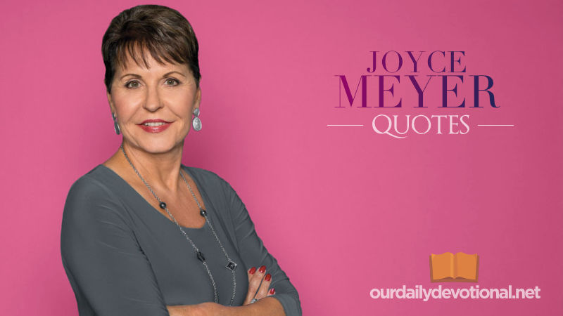 Joyce Meyer Quotes